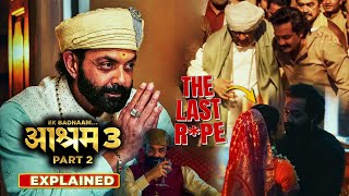 BHOPA KA KAAND  Aashram Season 3 Part 2 2025 Explained In Hindi  All Episodes Explained [upl. by Nazar18]