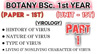 Lt01 VIRUS विषाणु Part1 Unit1  Botany 1st Paper BSc 1st Year [upl. by Sancho]