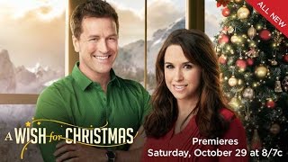 Preview  A Wish for Christmas  Starring Lacey Chabert and Paul Greene  Hallmark Channel [upl. by Ofilia]