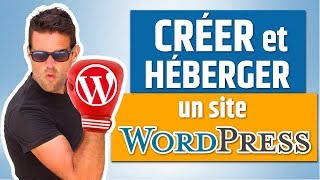 Créer et Héberger un site WordPress [upl. by Aivatnwahs968]