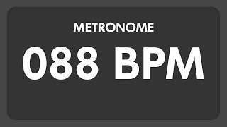 88 BPM  Metronome [upl. by Meehyrb]