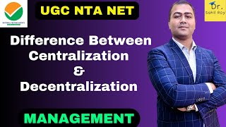 Centralization amp Decentralization  Difference Centralization amp Decentralization  Dr Sahil Roy [upl. by Armallas722]