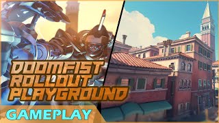 Doomfist Rollout Playground  Rialto  Overwatch Workshop [upl. by Hairem911]