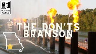 Branson  The Donts of Visiting Branson Missouri [upl. by Mariel]