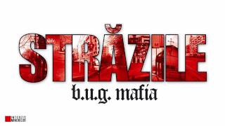 BUG Mafia  Strazile feat Mario V Prod Tata Vlad [upl. by Akirdnwahs]