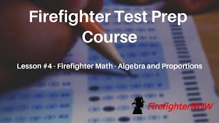 Firefighter Math  Basic Algebra and Proportions [upl. by Enilarac]