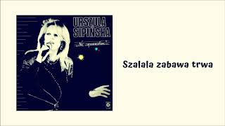 Urszula Sipińska  Szalala zabawa trwa Official Audio [upl. by Ginni425]