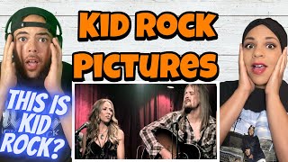 OMG FIRST TIME HEARING Kid Rock  Pictures Ft Sheryl Crow REACTION [upl. by Hnirt901]