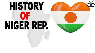 History of Niger Republic [upl. by Enirolf]