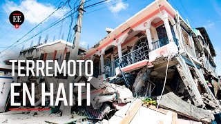 Un fuerte terremoto de magnitud 72 sacude Haití  El Espectador [upl. by Areehs]