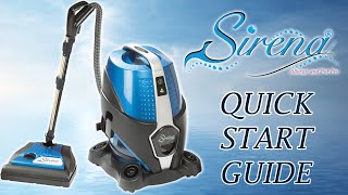 Sirena Vacuum Cleaner  Quick Start Guide [upl. by Dalis]