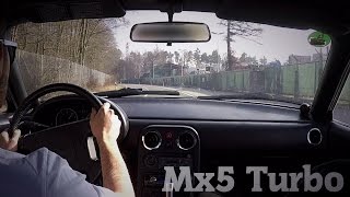 Mx5 Turbo Onboard Cruising GT2560r [upl. by Naivaf]