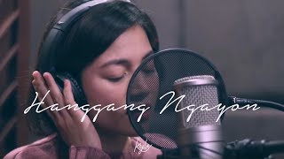 Hanggang Ngayon New Version  KYLA OFFICIAL [upl. by Jammal]