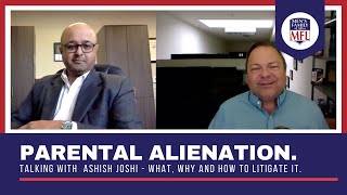 Parental Alienation explained by attorney Ashish Joshi [upl. by Iman368]