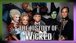 Behind The Curtain The History of WICKED Part One [upl. by Bergstrom]