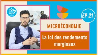 CAFE ECO EP 21 Microéconomie S1S2 La loi des rendements marginaux Darija [upl. by Binnings106]