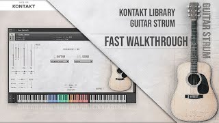 Guitar Strum KONTAKT library  Fast Walkthrough [upl. by Reneta]