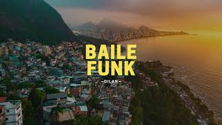 Baile Funk Mix 2021  The Best of Baile Funk Carioca 2021 by Dilan [upl. by Thoer]