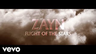 ZAYN  Flight Of The Stars Audio [upl. by Akcirred]