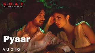 Diljit Dosanjh Pyaar Audio  Diljit Dosanjh  GOAT  Latest Punjabi Song 2020 [upl. by Nwahsirhc]