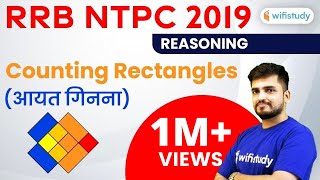 130 PM  RRB NTPC 2019  Reasoning by Deepak Sir  Counting Rectangle [upl. by Borg]