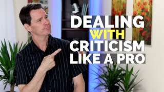 How to Deal with Criticism [upl. by Yud425]