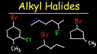 Naming Alkyl Halides  IUPAC Nomenclature [upl. by Lawford]