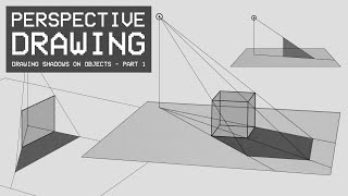 Perspective Drawing 22  Drawing Shadows on Objects [upl. by Emiatej]