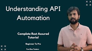 Rest Assured API Automation  Understanding API automation [upl. by Akehsyt358]