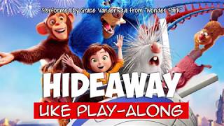 Hideaway ukulele playalong Key C [upl. by Acinoed298]