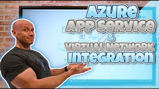 Azure App Service and Virtual Network Integration Options [upl. by Arada]