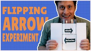 Flipping Arrow Experiment  Refraction for kids [upl. by Eineeuq]