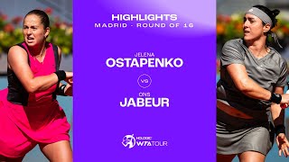 Jelena Ostapenko vs Ons Jabeur  2024 Madrid Round 4  WTA Match Highlights [upl. by Gerkman462]