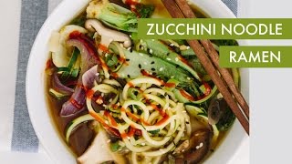 Zucchini Noodle Ramen I Vegan Spiralizer Recipe [upl. by Senskell]