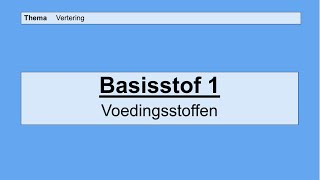 Havo 5  Vertering  Basisstof 1 Voedingsstoffen [upl. by Moyers]