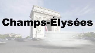 How to Say Champs Élysées CORRECTLY amp WHY French Pronunciation [upl. by Arlin351]