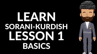 Learn Kurdish with us  Sorani  01  The foundations  The Kurdish Language [upl. by Arrakat935]