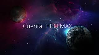 Cuenta HBO MAX gratis [upl. by Iznil]