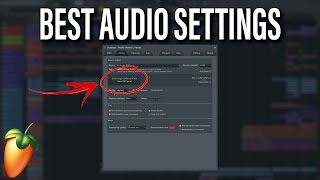 Best Audio Settings for FL Studio Explained  Audio Interface Fix [upl. by Whitehouse]