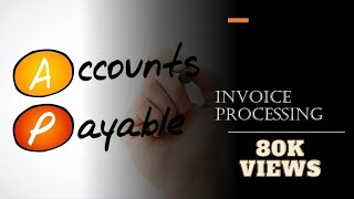 Account Payable  Invoice Processing Detail explained  Beginners [upl. by Perr453]