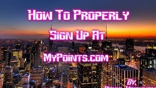 How to properly sign up in mypointscom [upl. by Wagstaff362]