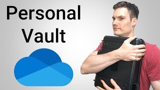 How to use OneDrive Personal Vault [upl. by Bunow403]