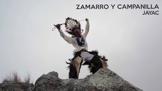 ZAMARRO Y CAMPANILLA  JAYAC VIDEO OFICIAL [upl. by Jeavons290]