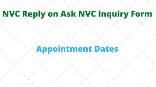 NVC inquiry forms  AskNVC form and Reply Immigrant Visas [upl. by Leonsis]