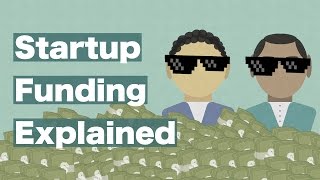 Startup Funding Explained Everything You Need to Know [upl. by Llertac]