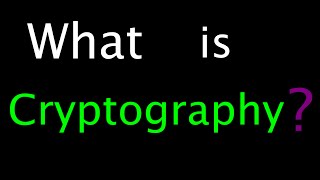 What is Cryptography  Introduction to Cryptography  Lesson 1 [upl. by Pinebrook861]