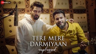 Tere Mere Darmiyaan  Unplugged  Official Music Video  Yasser Desai  Anjana Ankur Singh [upl. by Nareik]