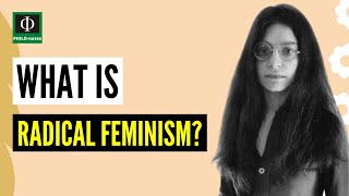 What is Radical Feminism [upl. by Timmi]