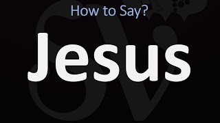 How to Pronounce Jesus CORRECTLY [upl. by Eelrefinnej911]