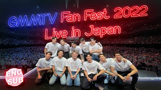 Eng Sub GMMTV Fan Fest 2022 Live in Japan [upl. by Dibbell]